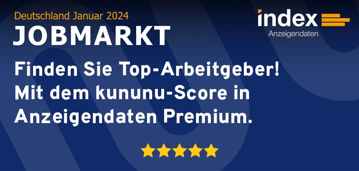 Header Jobmarkt-Newsletter Deutschland 2024 mit Logo von index Anzeigendaten, fünf kununu-Sternen und der Aufschrift "Finden Sie Top-Arbeitgeber. Das neue kununu-Feature in index Anzeigendaten Premium macht´s möglich."