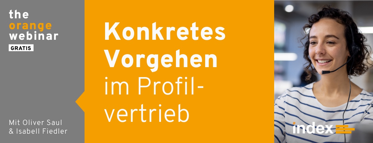 Webinar "Konkretes Vorgehen im Profilvertrieb" mit Oliver Saul und Isabell Fiedler
